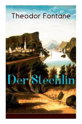 Der Stechlin: Gesellschaftsroman der Jahrhunder... [German] 8026855736 Book Cover
