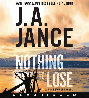 Nothing to Lose CD: A J.P. Beaumont Novel 0063010097 Book Cover