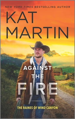 Against the Fire 0778333779 Book Cover