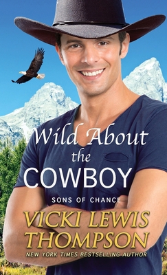 Wild About the Cowboy 1638039453 Book Cover
