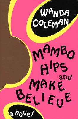 Mambo Hips and Make Believe 1574230948 Book Cover