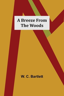 A Breeze from the Woods 9355892411 Book Cover