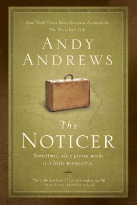 The Noticer: Sometimes, All a Person Needs Is a... 1480554189 Book Cover