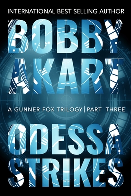 Odessa Strikes: A Bioterrorism Thriller B08QRB3796 Book Cover