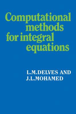 Computational Methods for Integral Equations 0521357969 Book Cover