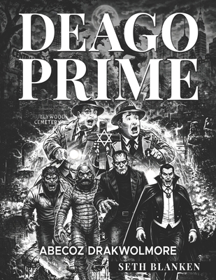Deago Prime Abecoz Drakwolmore B0GXB61RXF Book Cover