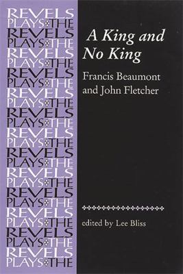 A King and No King: Beaumont and Fletcher 0719058635 Book Cover