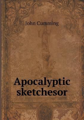 Apocalyptic sketchesor 5518722885 Book Cover