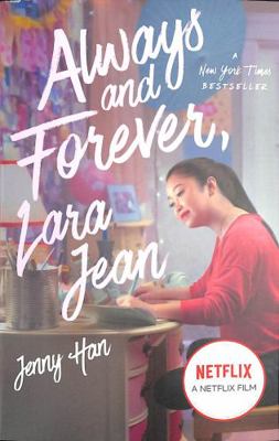 Always and Forever, Lara Jean: now a hit Netfli... 0702307823 Book Cover