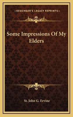Some Impressions of My Elders 1163562114 Book Cover