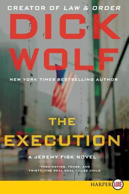 The Execution: A Jeremy Fisk Novel [Large Print] 0062298488 Book Cover