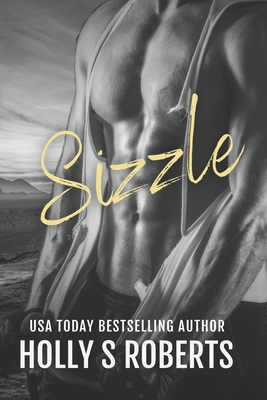 Sizzle: Outlaw Romance 1534685774 Book Cover