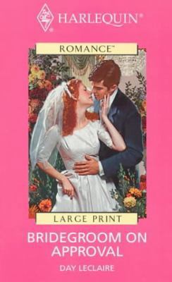 Bridegroom on Approval [Large Print] 0263163717 Book Cover