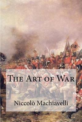 The Art of War 1974581160 Book Cover