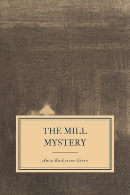 The Mill Mystery B086PLXZ62 Book Cover