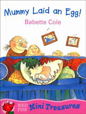 Mummy Laid An Egg 009940785X Book Cover
