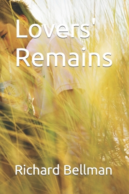 Lovers' Remains B0BSJ5P7NS Book Cover
