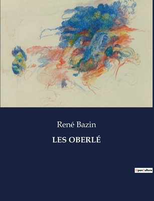 Les Oberlé [French] B0CNGCG1K5 Book Cover