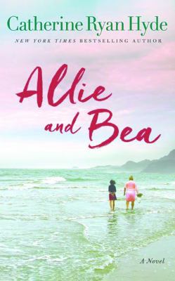 Allie and Bea 1536631825 Book Cover