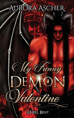 My Funny Demon Valentine: A Paranormal Demon Ro...            Book Cover