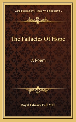 The Fallacies Of Hope: A Poem 116903179X Book Cover