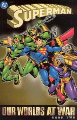 Superman: Our Worlds at War 1563899167 Book Cover