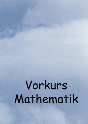 Vorkurs Mathematik [German] 129176450X Book Cover