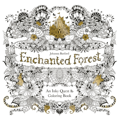 Enchanted Forest: An Inky Quest and Coloring Bo... 1780674880 Book Cover