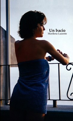Un bacio [Italian] 0244519110 Book Cover