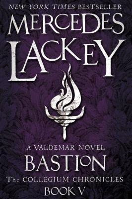 The Collegium Chronicles - Bastion (Book 5) (Va... 1781165939 Book Cover