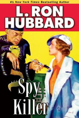Spy Killer 1592123023 Book Cover