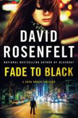 Fade to Black: A Doug Brock Thriller 1250133122 Book Cover
