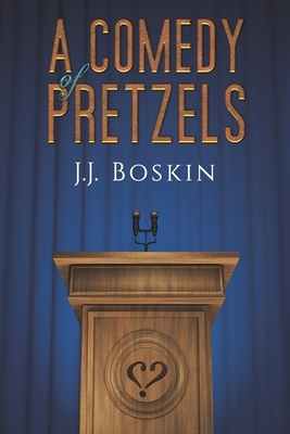 A Comedy of Pretzels B0CC3S2VNC Book Cover