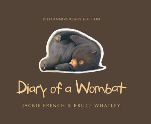 Diary of a Wombat 10th Anniversary Edition [German] 0732295580 Book Cover