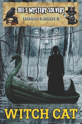 Dee's Mystery Solvers: Witch Cat 1950485315 Book Cover