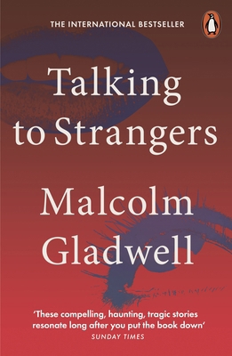 Talking to Strangers: What We Should Know about... 0141988495 Book Cover
