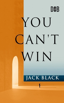 You Can't Win 9357990216 Book Cover