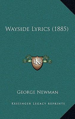 Wayside Lyrics (1885) 1165823047 Book Cover