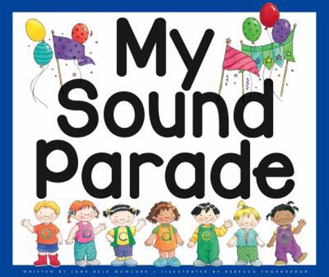 My Sound Parade 1503823032 Book Cover