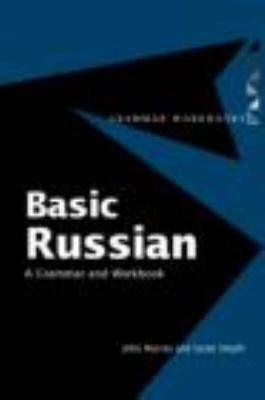 Basic Russian: A Grammar and Workbook 0415183189 Book Cover