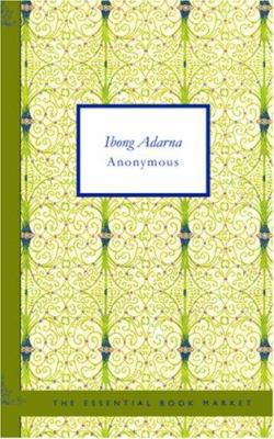 Ibong Adarna: Corrido at Buhay na Pinagdaanan n... [Tagalog] 1426424280 Book Cover