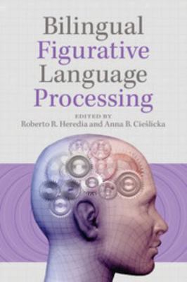 Bilingual Figurative Language Processing 110760950X Book Cover