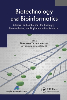 Biotechnology and Bioinformatics: Advances and ... 1774633264 Book Cover