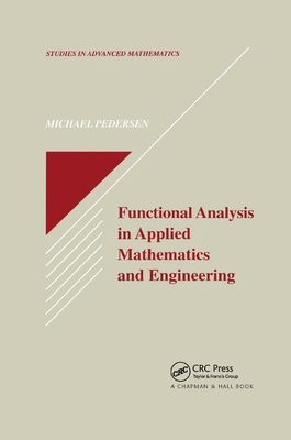 Functional Analysis in Applied Mathematics and ... 0367399415 Book Cover