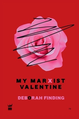 My Marxist Valentine 1919452605 Book Cover