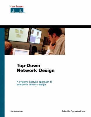 Top-Down Network Design 1578700698 Book Cover