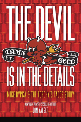 The Devil Is In the Details (Exclusive Torchy's... 1637278128 Book Cover
