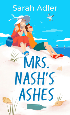Mrs. Nash's Ashes [Large Print] B0BYCJD171 Book Cover