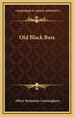 Old Black Bass 1163353094 Book Cover