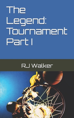 The Legend: Tournament Part I B0BJ88HLWY Book Cover